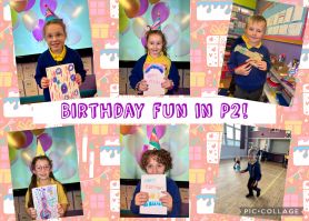 Birthday fun in P2! 🥳🎂